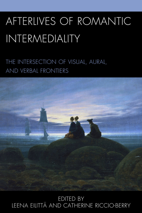 Cover image for book Afterlives of Romantic Intermediality