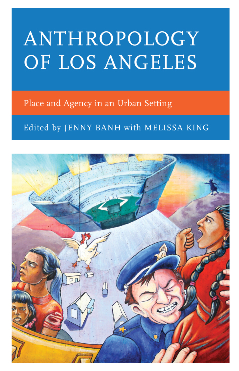 Cover image for book Anthropology of Los Angeles