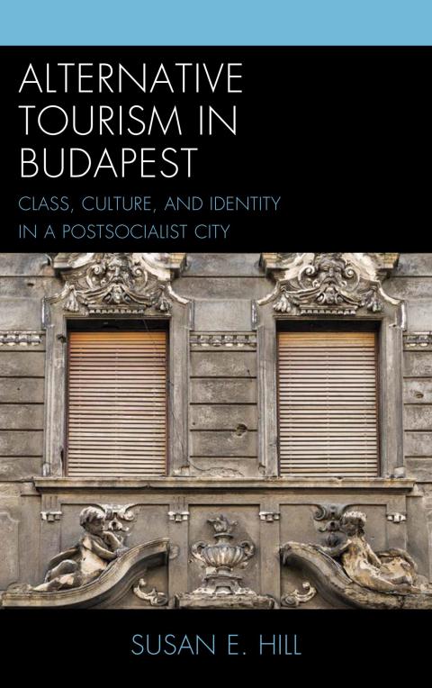 Cover image for book Alternative Tourism in Budapest