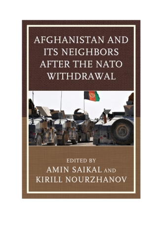 Afghanistan and Its Neighbors after the NATO Withdrawal