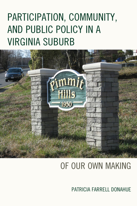 Cover image for book Participation, Community, and Public Policy in a Virginia Suburb