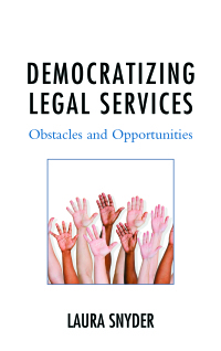 Titelbild: Democratizing Legal Services 9781498529792