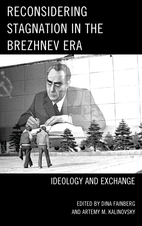 Cover image for book Reconsidering Stagnation in the Brezhnev Era