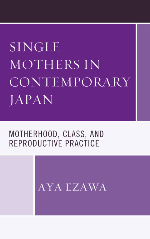 Cover image for book Single Mothers in Contemporary Japan