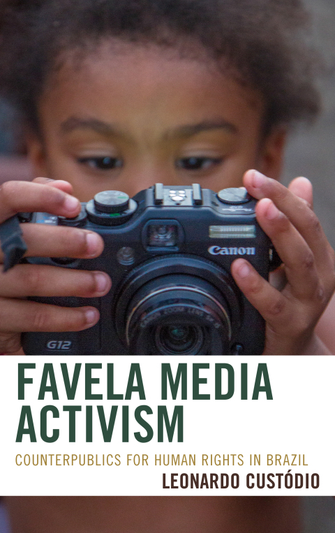 Cover image for book Favela Media Activism