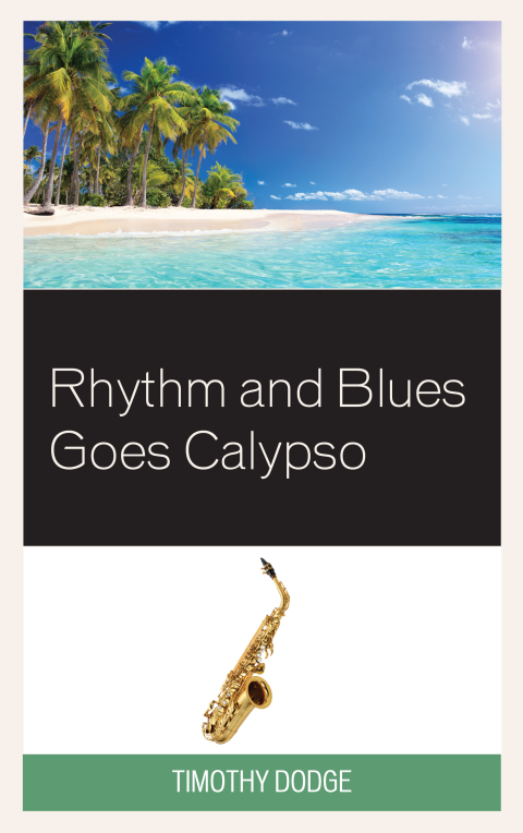 Cover image for book Rhythm and Blues Goes Calypso