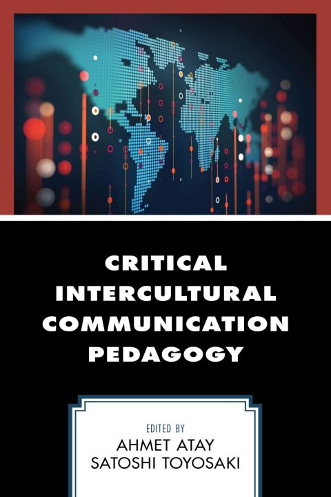 Cover image for book Critical Intercultural Communication Pedagogy