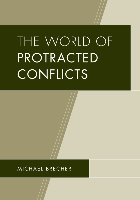 Cover image for book The World of Protracted Conflicts