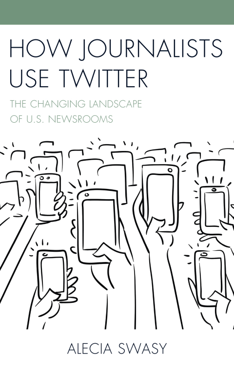 Cover image for book How Journalists Use Twitter