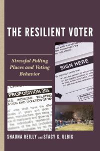Cover image: The Resilient Voter 9781498533546