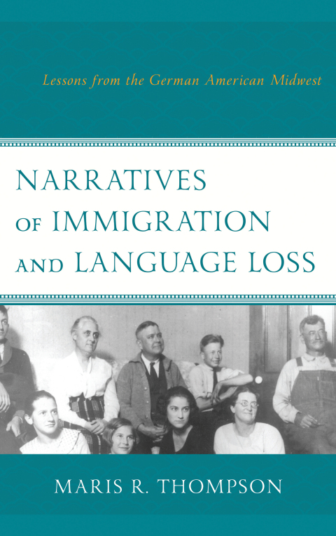 Cover image for book Narratives of Immigration and Language Loss