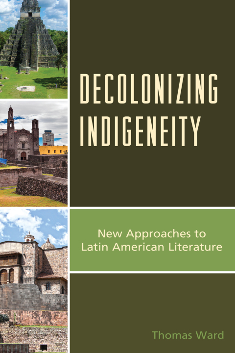 Cover image for book Decolonizing Indigeneity