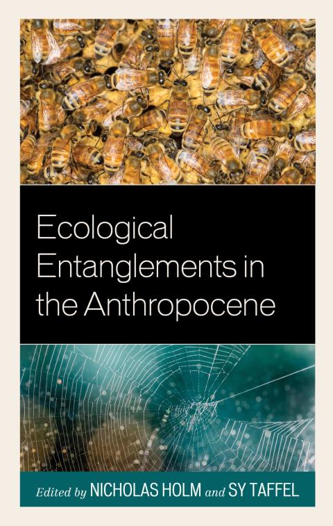 Cover image for book Ecological Entanglements in the Anthropocene