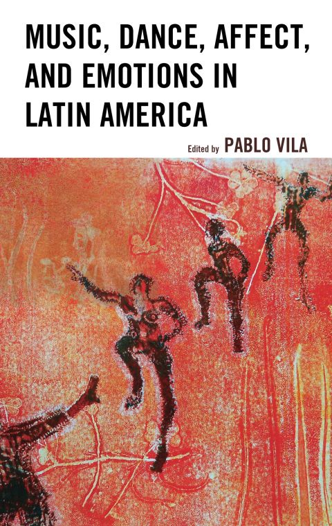 Cover image for book Music, Dance, Affect, and Emotions in Latin America