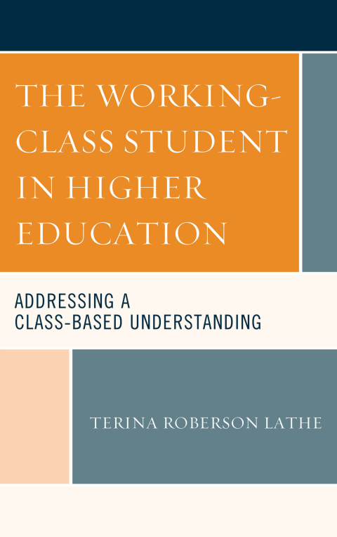 Cover image for book The Working-Class Student in Higher Education