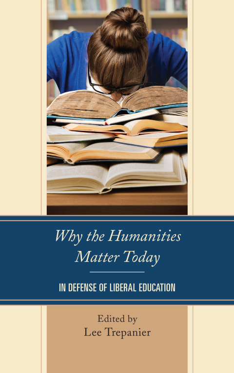 Cover image for book Why the Humanities Matter Today