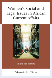 Cover image: Women's Social and Legal Issues in African Current Affairs 9781498538787
