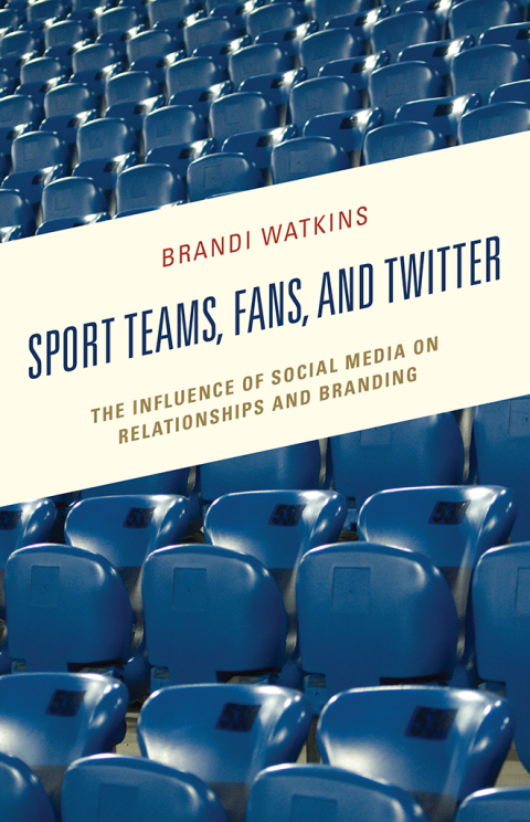 Cover image for book Sport Teams, Fans, and Twitter
