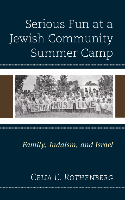 Cover image for book Serious Fun at a Jewish Community Summer Camp