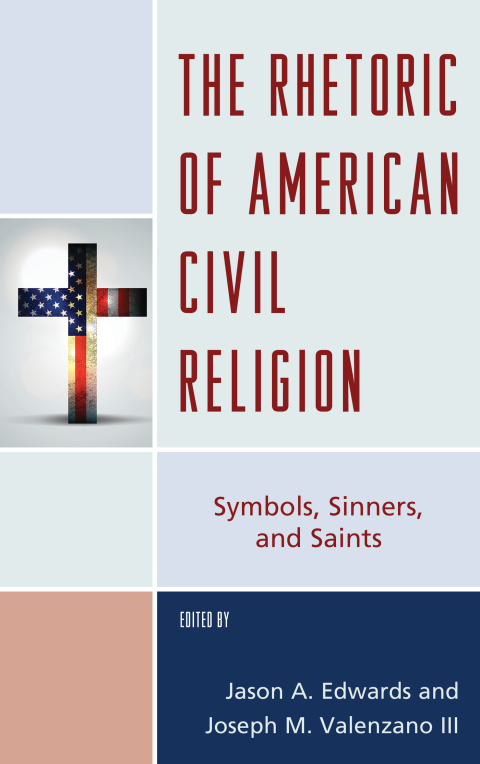 Cover image for book The Rhetoric of American Civil Religion