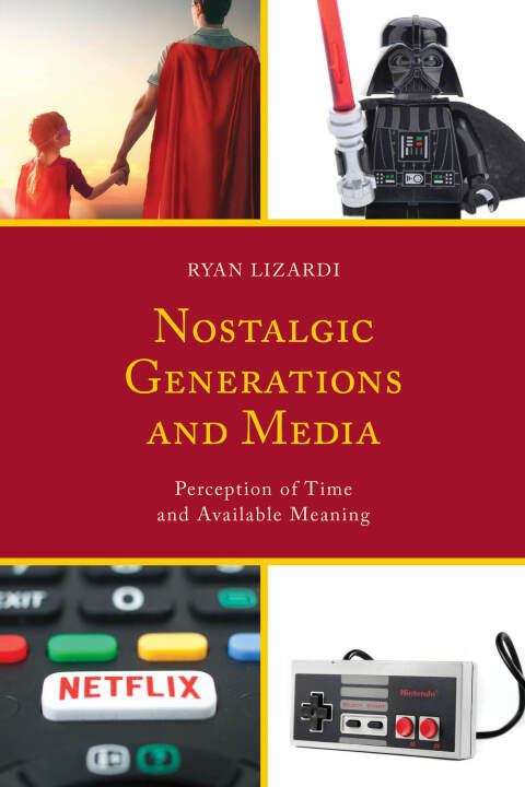 Cover image for book Nostalgic Generations and Media