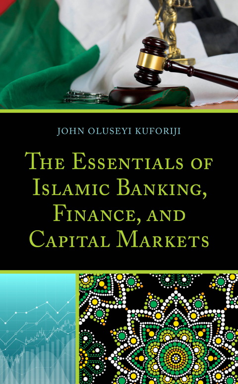 Cover image for book The Essentials of Islamic Banking, Finance, and Capital Markets