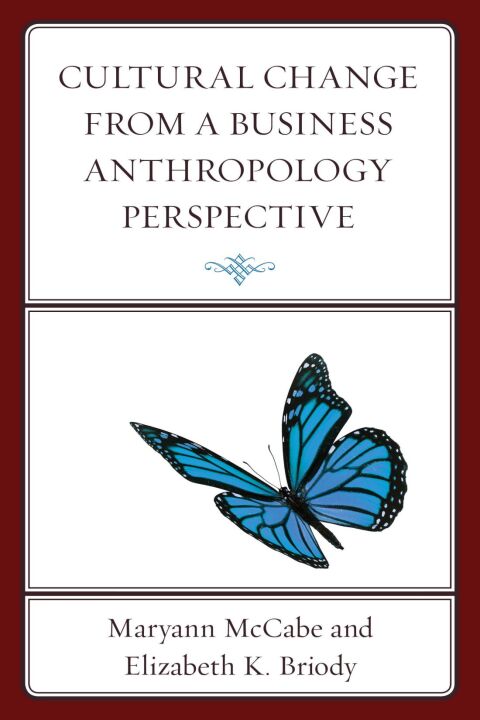 Cover image for book Cultural Change from a Business Anthropology Perspective