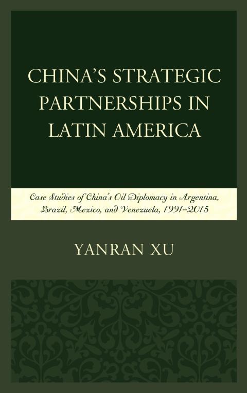 Cover image for book China's Strategic Partnerships in Latin America