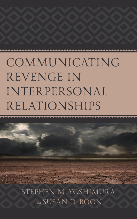 Cover image for book Communicating Revenge in Interpersonal Relationships