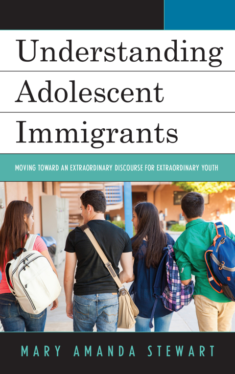 Cover image for book Understanding Adolescent Immigrants