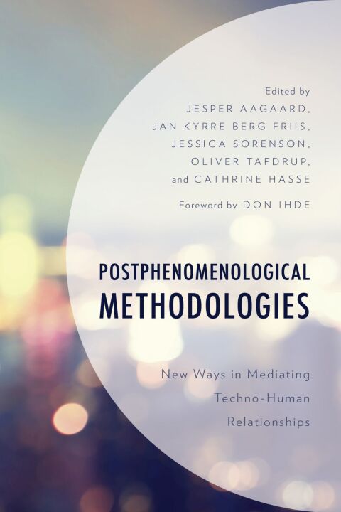 Cover image for book Postphenomenological Methodologies