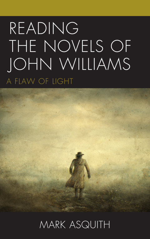 Cover image for book Reading the Novels of John Williams