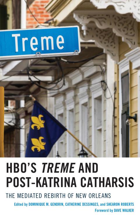 Cover image for book HBO's Treme and Post-Katrina Catharsis