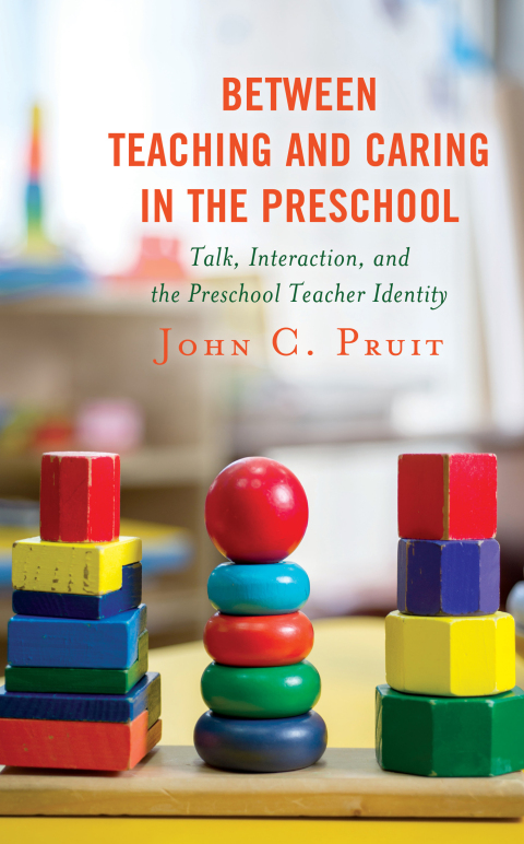 Cover image for book Between Teaching and Caring in the Preschool