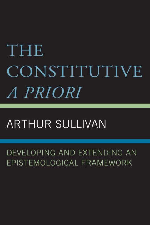 Cover image for book The Constitutive A Priori