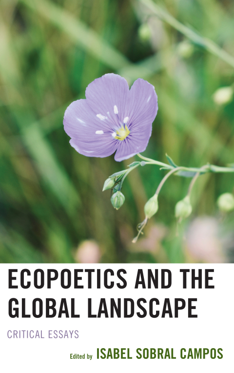 Cover image for book Ecopoetics and the Global Landscape