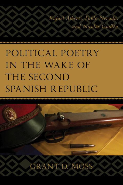 Cover image for book Political Poetry in the Wake of the Second Spanish Republic