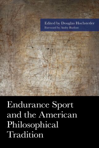 Endurance Sport and the American Philosophical Tradition