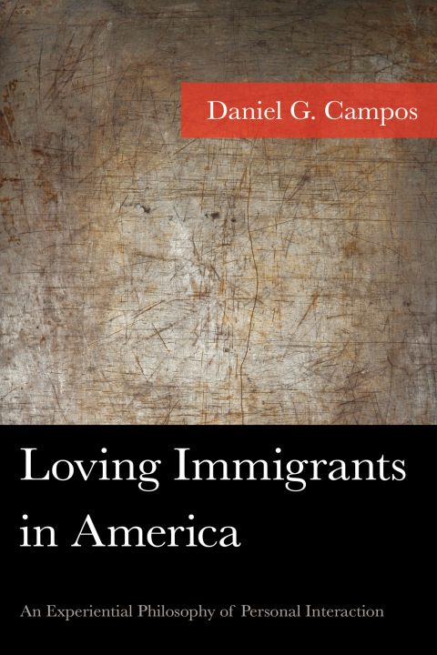 Cover image for book Loving Immigrants in America