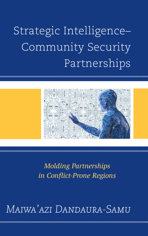 Cover image for book Strategic Intelligence–Community Security Partnerships