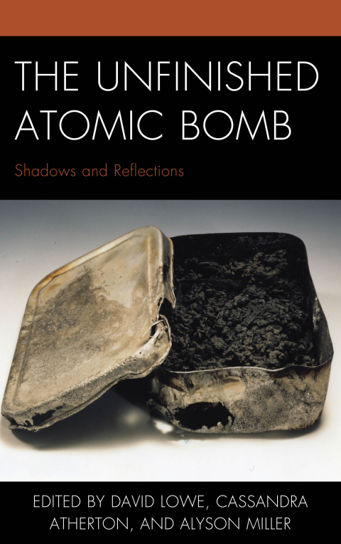 Cover image for book The Unfinished Atomic Bomb