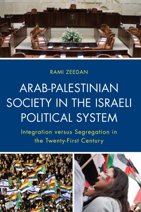 Cover image for book Arab-Palestinian Society in the Israeli Political System