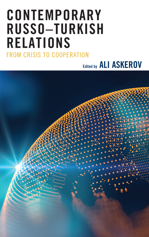 Cover image for book Contemporary Russo–Turkish Relations