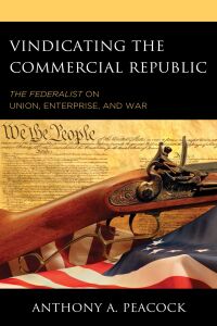 Cover image: Vindicating the Commercial Republic 9781498553476