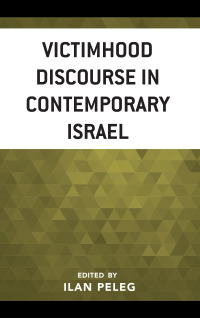 Titelbild: Victimhood Discourse in Contemporary Israel 9781498553520