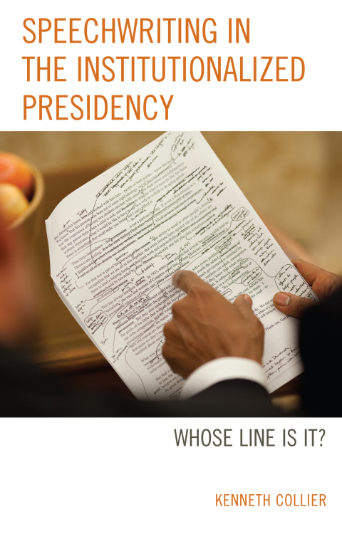 Cover image for book Speechwriting in the Institutionalized Presidency