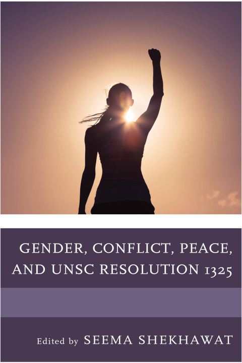 Cover image for book Gender, Conflict, Peace, and UNSC Resolution 1325
