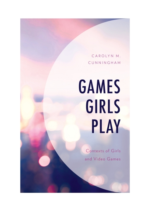 Cover image for book Games Girls Play