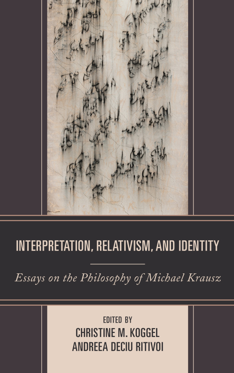Cover image for book Interpretation, Relativism, and Identity