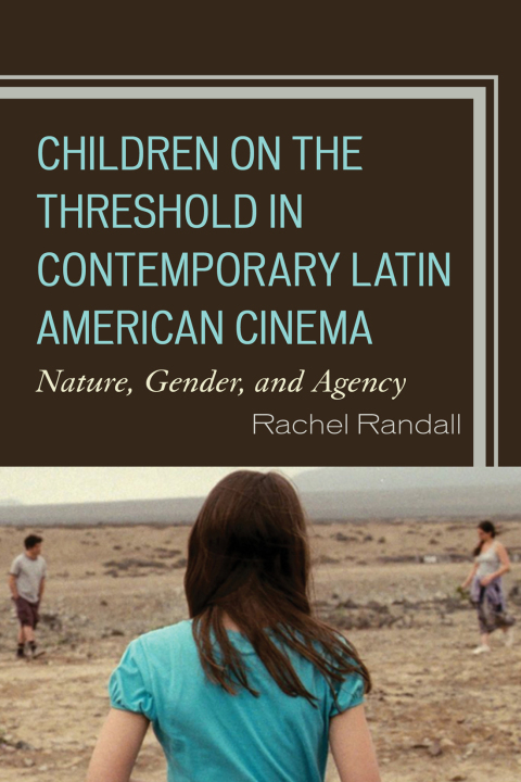 Cover image for book Children on the Threshold in Contemporary Latin American Cinema